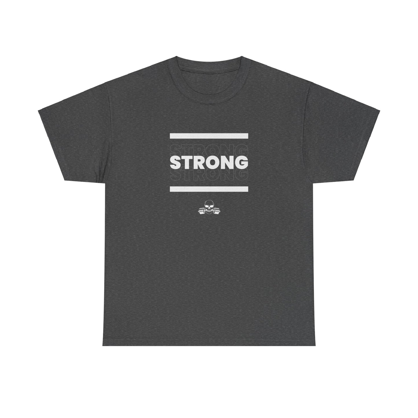 Strong Strong Strong T-Shirt