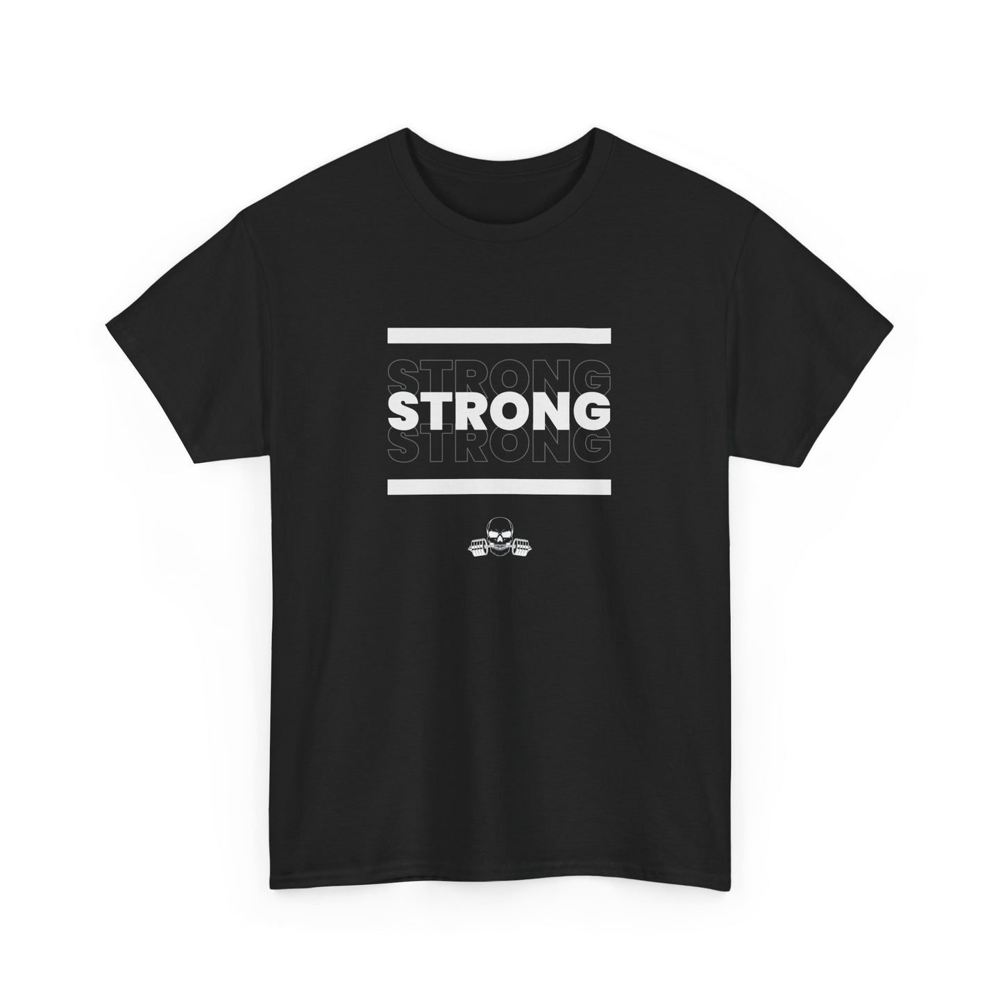 Strong Strong Strong T-Shirt