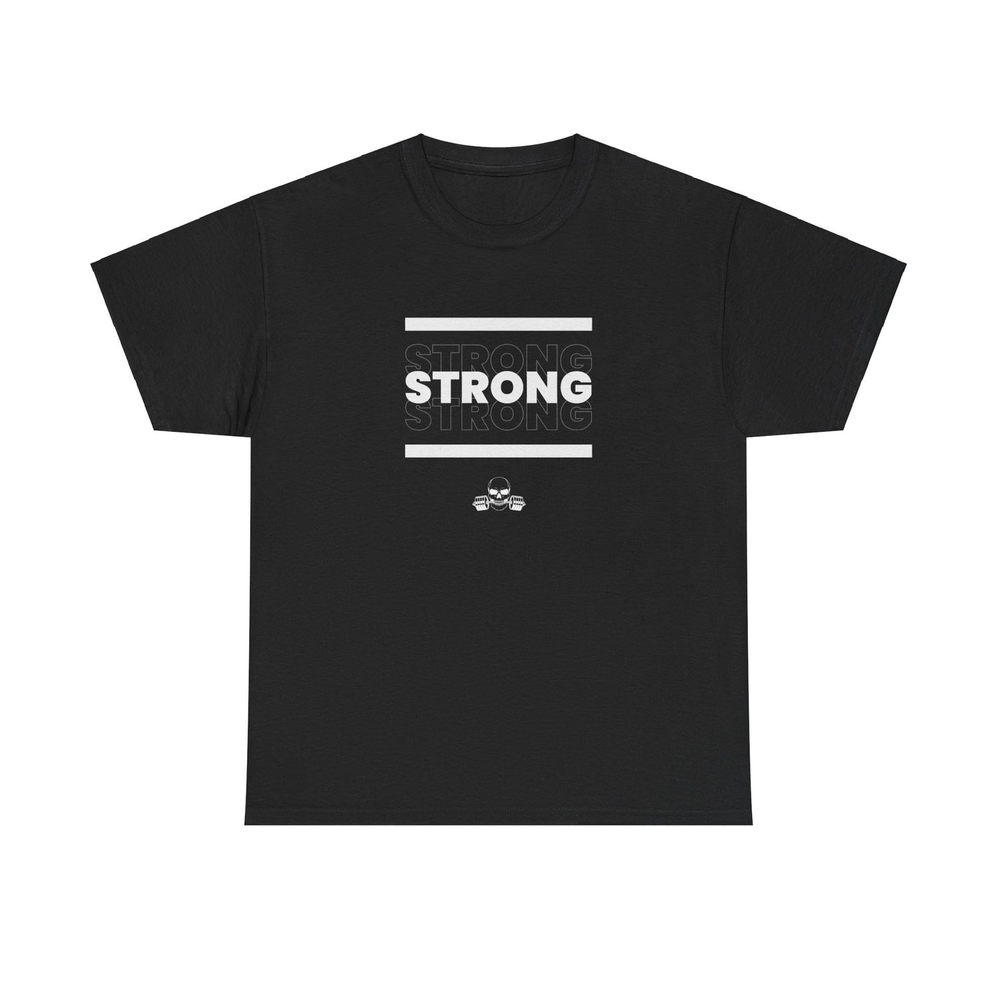 Strong Strong Strong T-Shirt