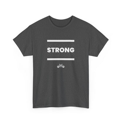 Strong Strong Strong T-Shirt