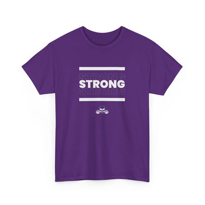 Strong Strong Strong T-Shirt